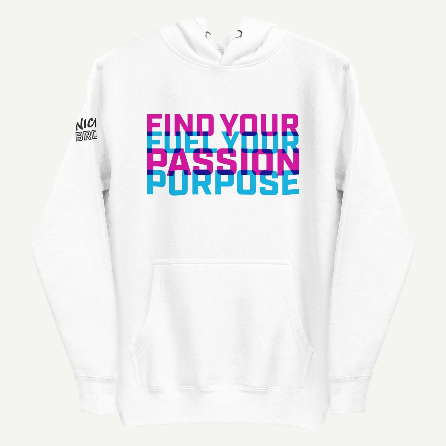 Passion and Purpose Hoodie