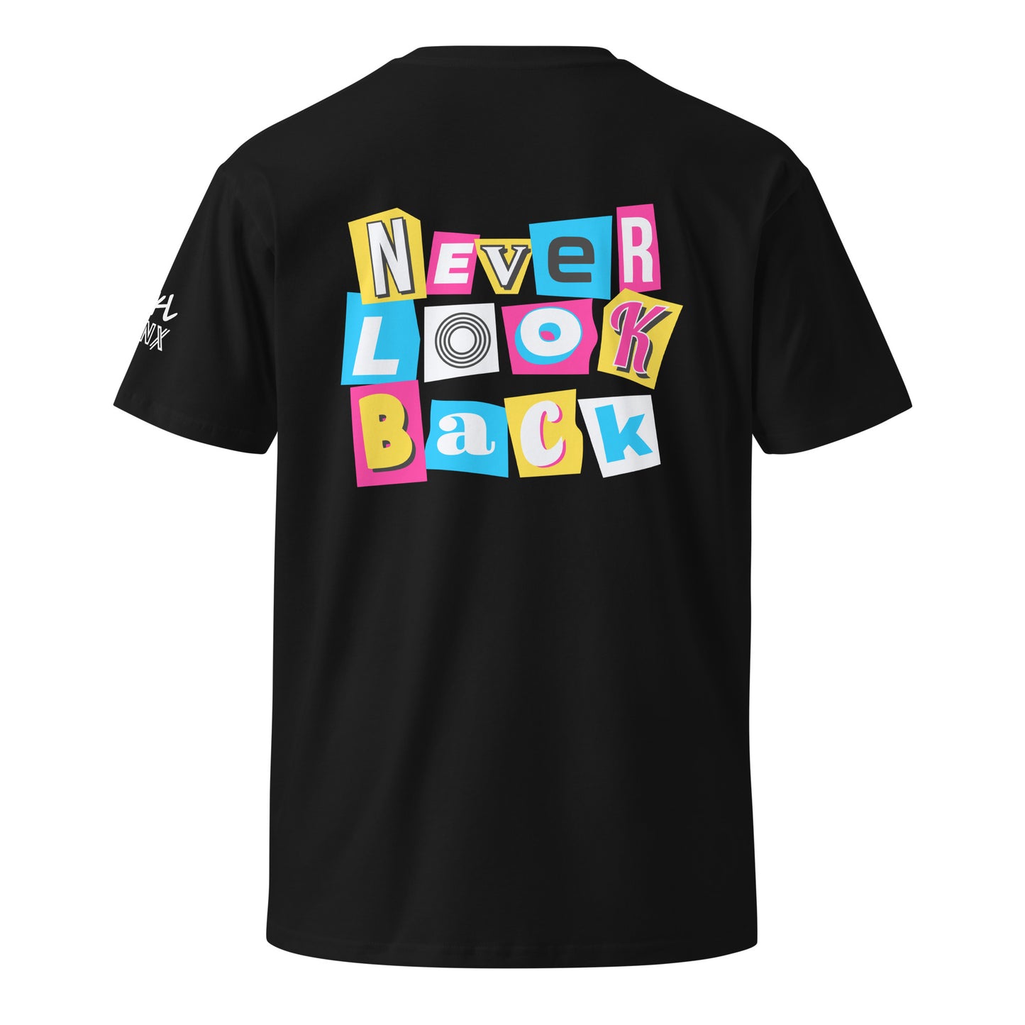 Don't Look Back T-Shirt