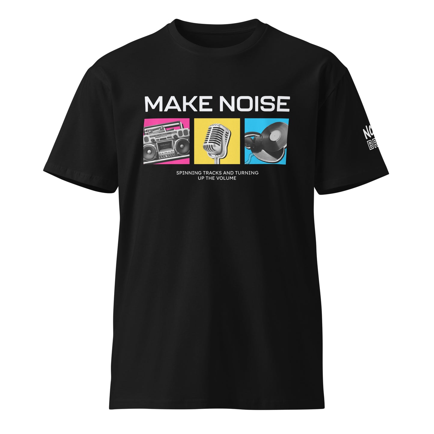 Make Noise T-Shirt