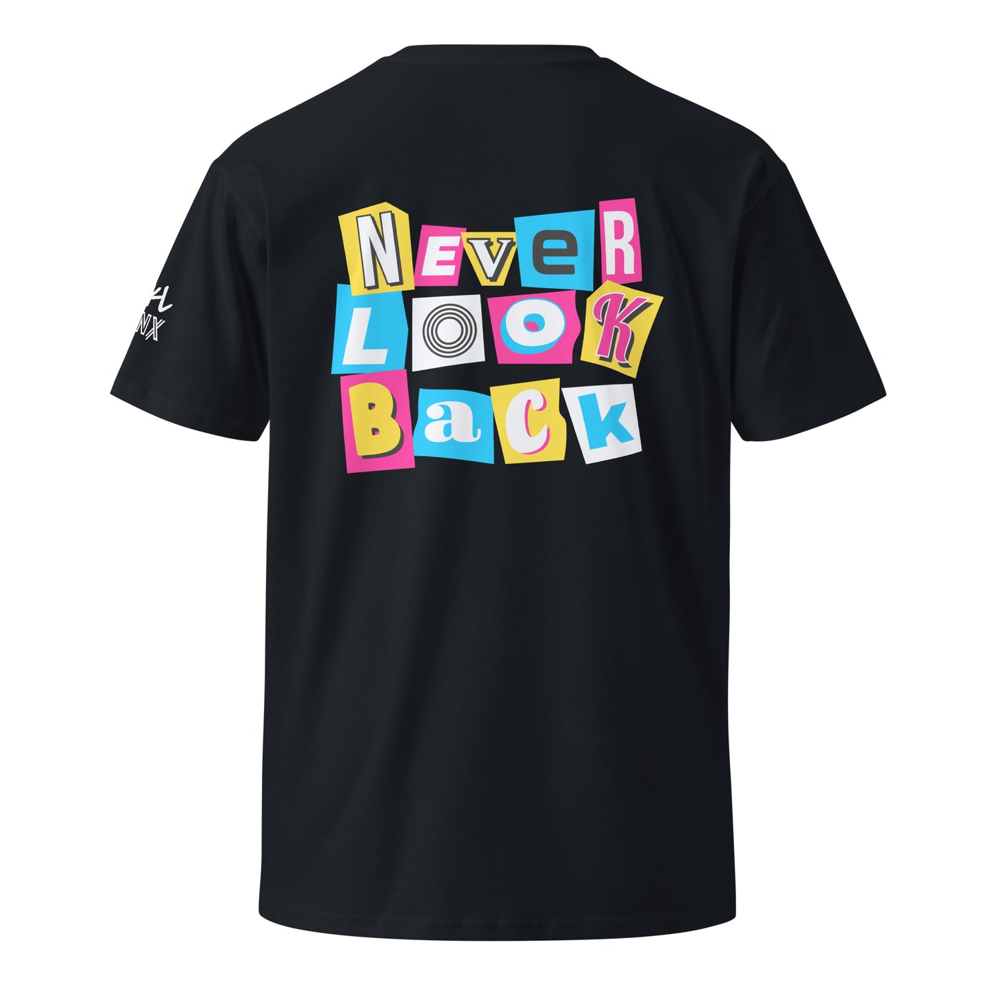 Don't Look Back T-Shirt