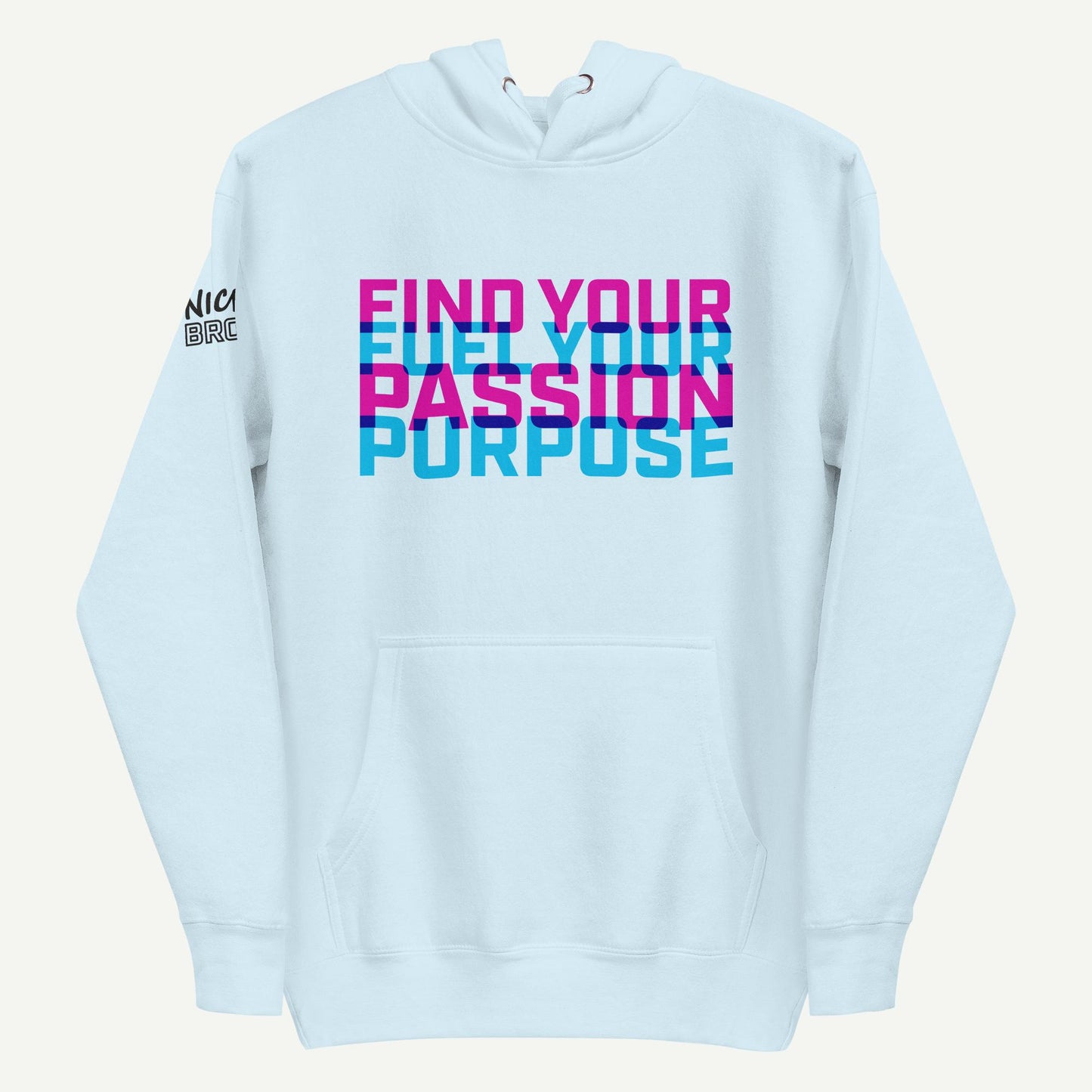 Passion and Purpose Hoodie